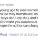 Illustration for article titled Breaking: Man Admits That Men Simply Dont Trust Women